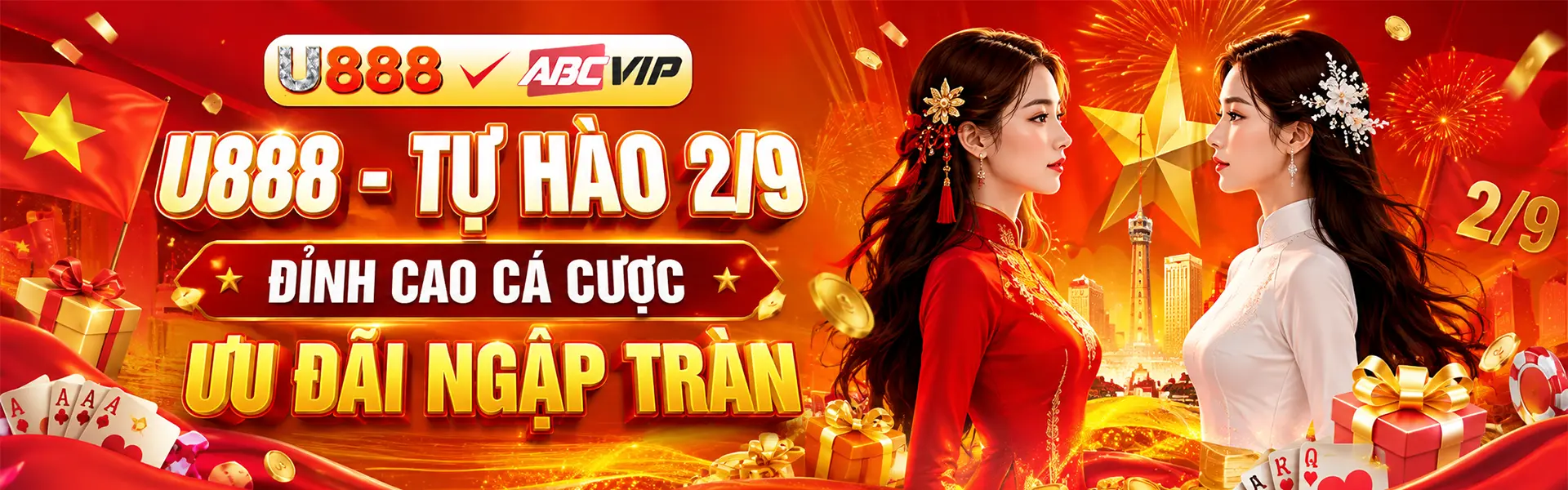 u888 tự hào 2/9 đỉnh cao cá cược ưu đãi ngập tràn